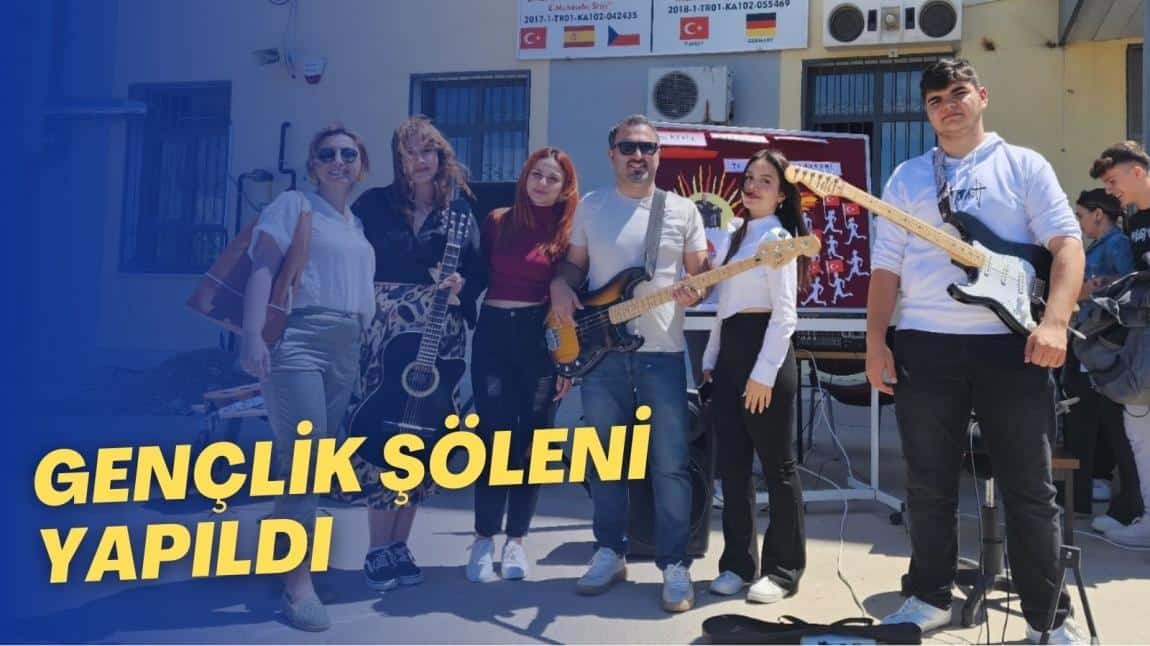 Okulumuzda Gençlik Şöleni